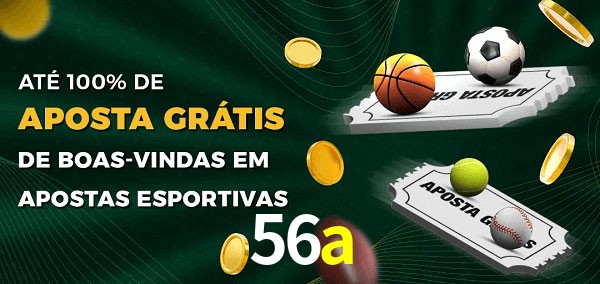 56a Ate 100% de Aposta Gratis