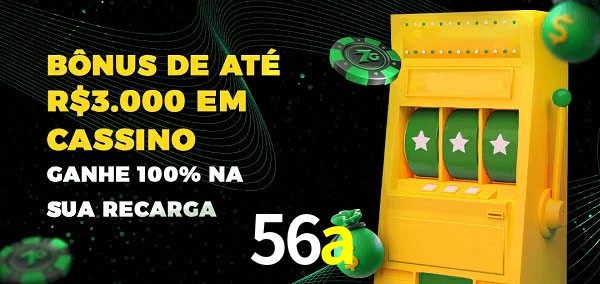 56a melhor bônus de depósito