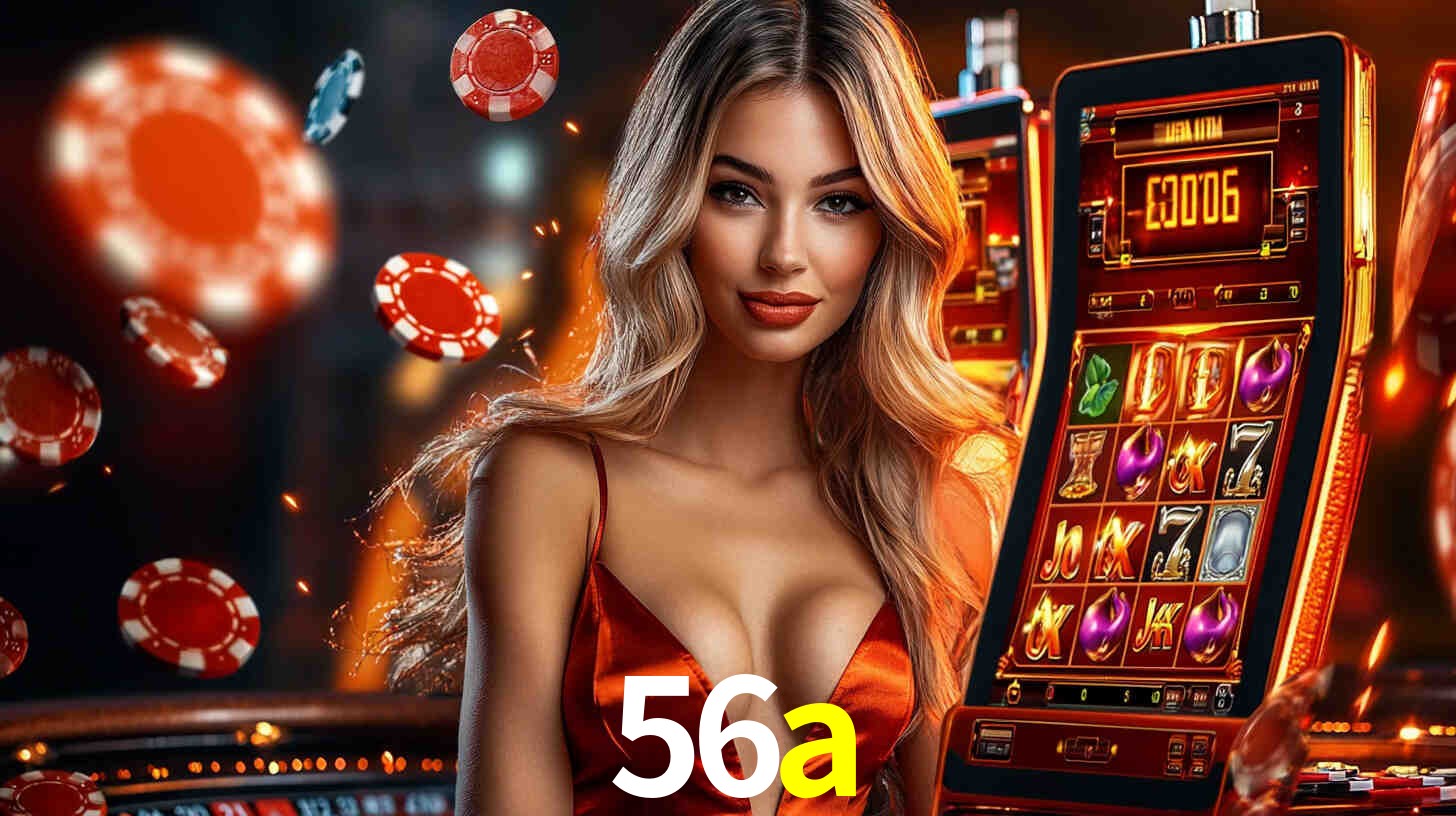 Sinta a adrenalina dos jogos de cassino com 56a