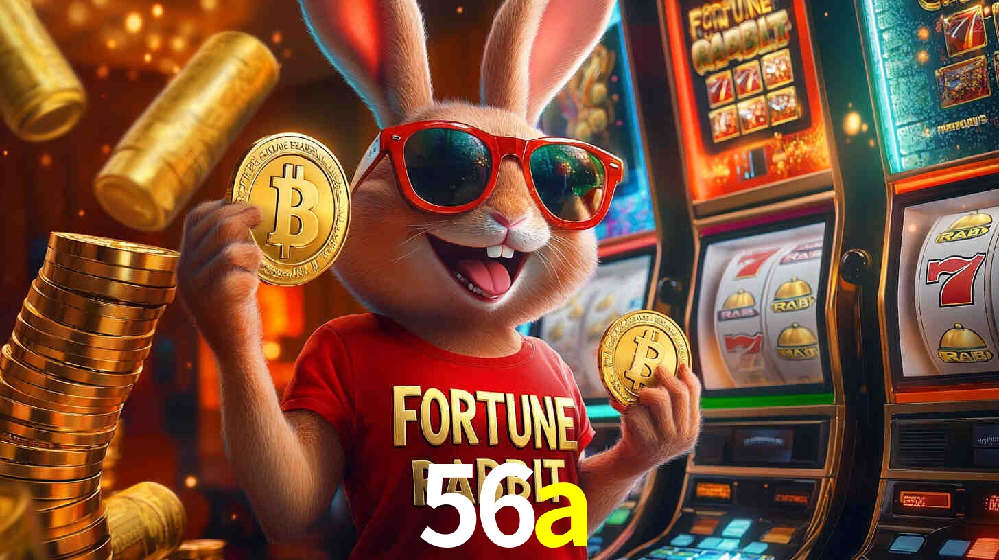 A Popularidade dos Caça-Níqueis no 56a